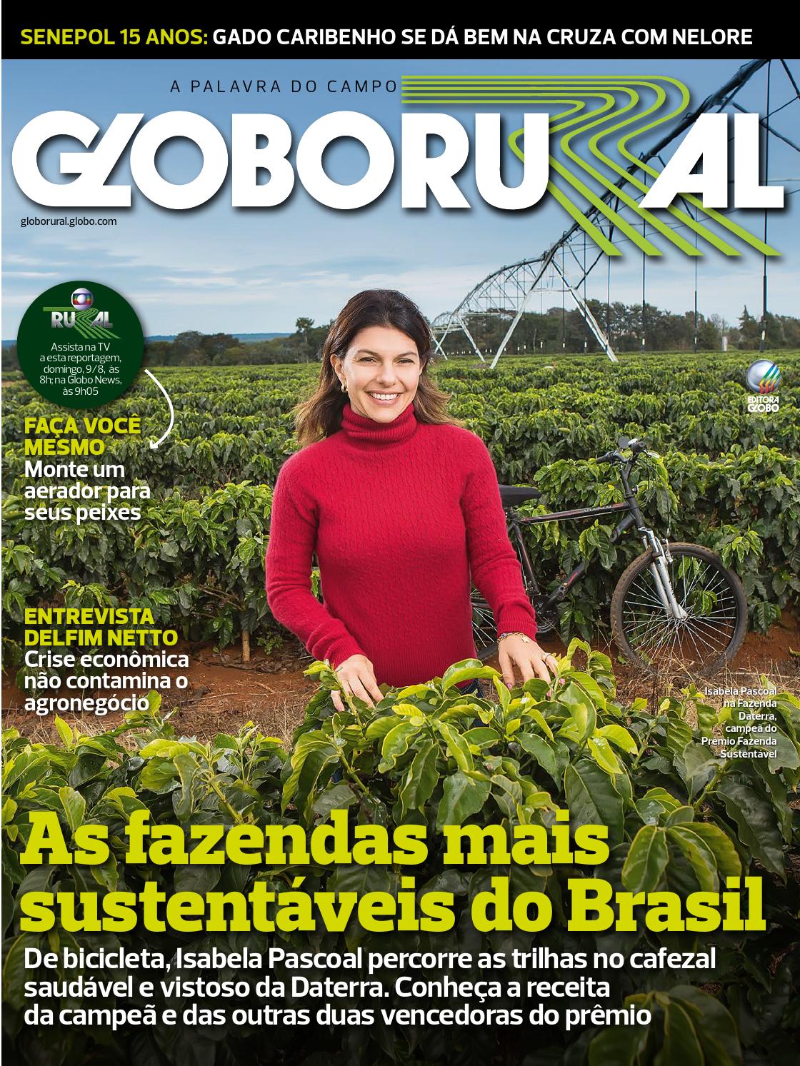 Agro mais sustentável é destaque na edição de outubro da Globo Rural -  Revista Globo Rural